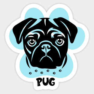 Dog sayings PUG ,brafdesign Sticker